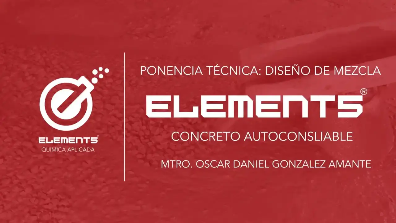PONENCIA TÉCNICA 4: DISEÑO DE MEZCLAS (CONCRETO AUTOCONSOLIDABLE)